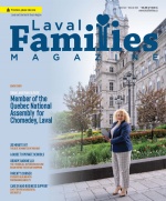 Laval Families Magazine | Laval's Family Life Magazine | First English publication in Laval offering inspiring articles on Family, Education, Community of Laval & more for family in Laval Quebec